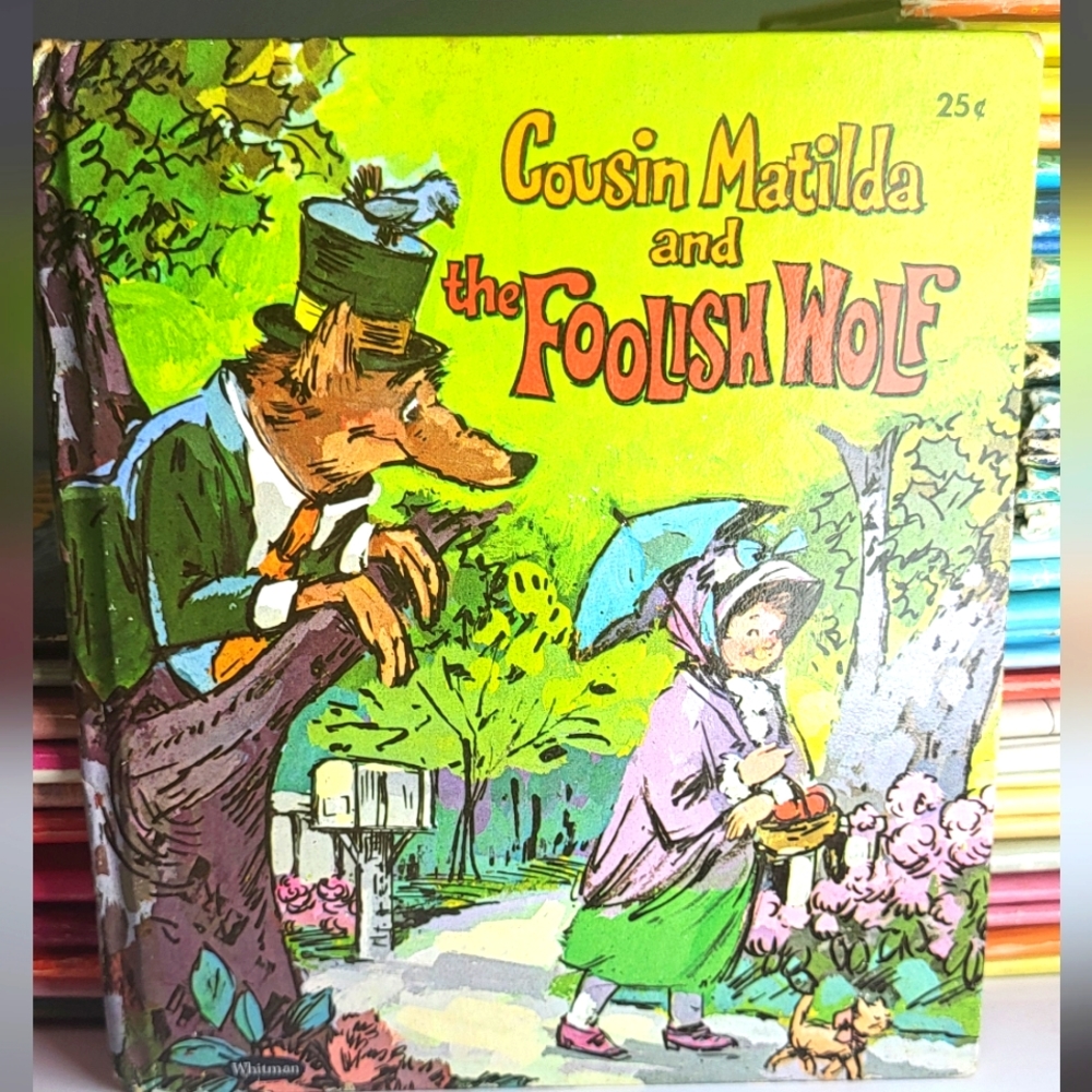Cousin Matilda and the Foolish Wolf
